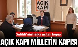 Salihli halkı 'Açık Kapı'da sorunlarını paylaşıyor