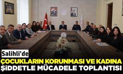 Salihli'de çocuk ve kadınların güvenliği için kurumlar bir araya geldi!