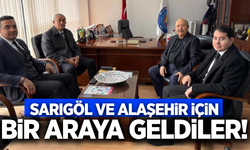Sarıgöl ve Alaşehir için stratejik plan masaya yatırıldı