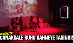 Sarıgöl'de Çanakkale ruhu yeniden canlandı!