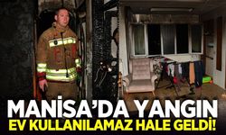 Alaşehir'de yangın: Ev kullanılamaz hale geldi!