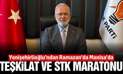 Yenişehirlioğlu Ramazan’da Manisa’da yoğun mesai yapacak