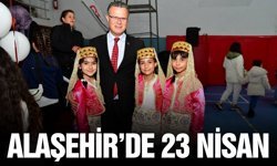 Alaşehir'de 23 Nisan büyük coşku ile kutlandı