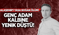 Alaşehir'de acı olay: Genç çiftçi kalbine yenik düştü!