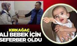 Kırkağaç,  Ali bebek için seferber oldu: "Son 65 günü kaldı"