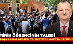 Başkan Balaban minik öğrencinin talebini gerçeğe dönüştürdü