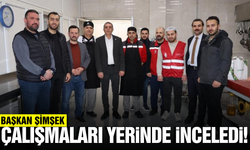 Başkan Şimşek yürütülen çalışmalar hakkında bilgi aldı!