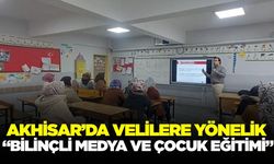 Akhisar’da velilere yönelik eğitim!