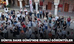 Manisa'da Dünya Dans Günü coşkuyla kutlandı!