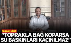 Başkan Köse, "Su baskınlarının temelinde plansız kentleşme var"