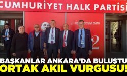 CHP’li Belediye Başkanları Başkentte buluştu