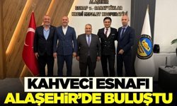 Kahveci esnafının sorunları Alaşehir’de masaya yatırıldı