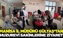 Kuduret Gültaş, Manisa Huzurevi Vakfı Özel Huzurevi’ni ziyaret etti