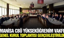 Manisa Celal Bayar Üniversitesi Vakfı’nda gelecek hedefleri belirlendi