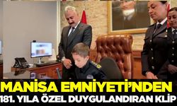 Manisa Emniyetinden 181. Yıla Özel Duygulandıran Klip: "Gelecek Emin Ellerde"