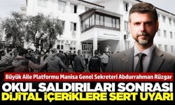 Manisa Genel Sekreteri Rüzgar: Çocuklar dijital kuşatma altında