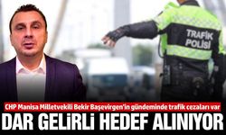Manisa Milletvekili Bekir Başevirgen'den trafik cezalarına sert tepki!