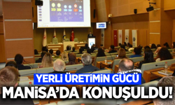 Manisa TSO’dan yerli üretime güç katacak adım