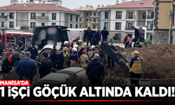Manisa'da altyapı çalışmasında göçük: Bir işçi toprak altında kaldı