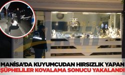 Manisa'da kuyumcudan hırsızlık yapan 3 zanlı kovalamaca sonucu yakalandı