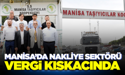Manisa'da Nakliyeci Sektörü Vergi Yükü Altında