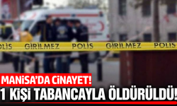 Manisa'da silahlı kavga: 1 kişi hayatını kaybetti