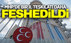 MHP Şanlıurfa İl ve 13 İlçe Teşkilatını Feshetti