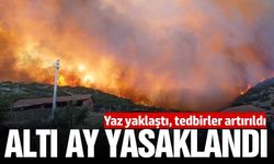 Salihli'de 6 ay boyunca yasak olacak