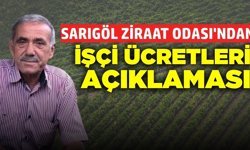 Sarıgöl Ziraat Odası'ndan İşçi Ücretleri Açıklaması