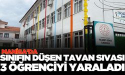 Manisa'da tavan sıvası düştü: 3 öğrenci yaralandı!