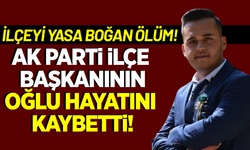 Tüfek kazası can aldı: AK Parti İlçe Başkanının oğlu hayatını kaybetti!
