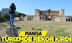 Manisa turizmde yükselişini sürdürüyor