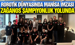 Zağanos  Robot Takımı Manisa'yı ABD’de Temsil Ediyor