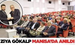 Manisa’da “Ziya Gökalp 150 Yaşında” konferansına yoğun ilgi