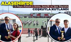 Alaşehir'de 19 Mayıs coşkuyla kutlandı