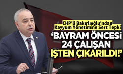 CHP'li Bakırlıoğlu’ndan sert tepki: “Bu akıl bu partiyi yönetemez”
