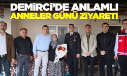 Demirci’de Şehit Anneleri ve Gazi Eşlerine Anneler Günü ziyareti
