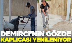 Demirci’de hisar kaplıcaları yenileniyor