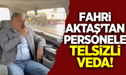 Emniyet Müdürü Fahri Aktaş'tan duygusal veda!