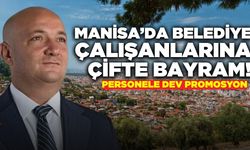 Manisa'da şirket personeline bayram müjdesi: Ödemeler hesapta!
