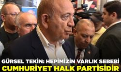 Tekin: "Hepimizin varlık sebebi Cumhuriyet Halk Partisidi"