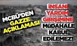 MCBÜ’den Gazze Açıklaması: “Uluslararası Sulardaki Müdahaleyi Şiddetle Kınıyoruz”
