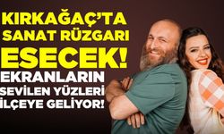 Kırkağaç'ta “Hangisi Gerçek?” sahne alacak!
