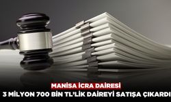 Manisa İcra Dairesi 3 Milyon 700 Bin TL’lik Daireyi Satışa Çıkardı
