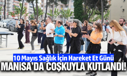 Manisa İl Sağlık Müdürlüğü’nden "Sağlık İçin Hareket" Etkinliği