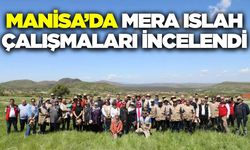Manisa’da "Mera Günü" etkinliği: Çalışmalar incelendi