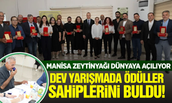 Manisa Zeytinyağı Tadım Yarışması Sonuçlandı: 37 Üreticiye Ödül Yağdı!