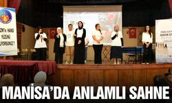 Manisa’da Anlamlı Sahne: "Hayatın İçinde Biz de Varız"