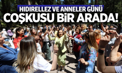 Manisa'da Hıdırellez ve Anneler Günü coşkusu!