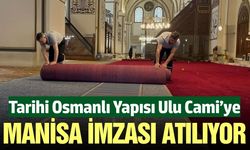 Manisa'da Dokunan Halılar, Osmanlı Mirası Ulu Cami’de